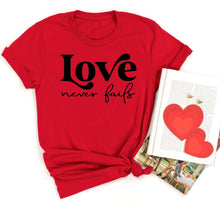 Load image into Gallery viewer, Fox and Owl Apparel - LOVE NEVER FAILS VALENTINES FAITH RED GRAPHIC TEE SWEATSHIRT: S