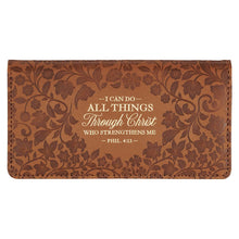 Load image into Gallery viewer, Christian Art Gifts - Checkbook Wallet Brown All Things Phil. 4:13
